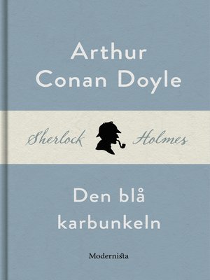 cover image of Den blå karbunkeln (En Sherlock Holmes-novell)